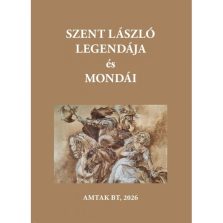 Szent László király legendájából és mondáiból