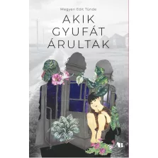 Akik gyufát árultak