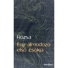 Egy álmodozó első csókja