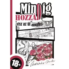 Mindig hozzád visz az út