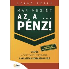   Már megint az a ... pénz! - Munkafüzettel és megerősítésekkel