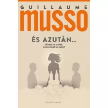 És azután...