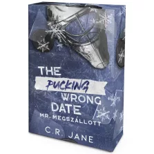   The Pucking Wrong Date – Mr. Megszállott - Éldekorált kiadás