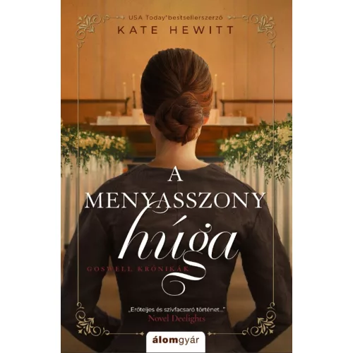 A menyasszony húga - Goswell krónikák 3.