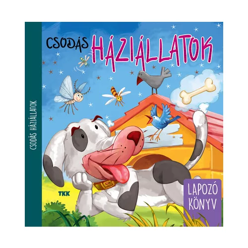 Csodás háziállatok