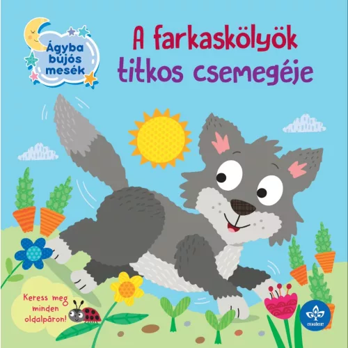 A farkaskölyök titkos csemegéje