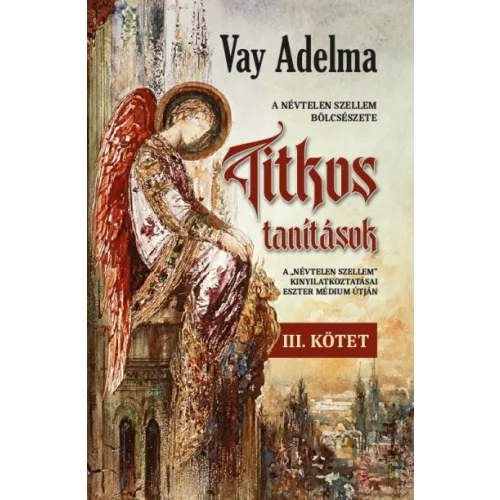 Titkos tanítások III. kötet