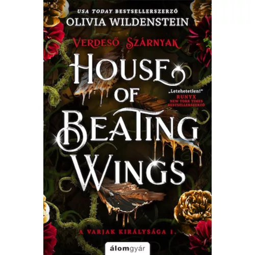 House of Beating Wings – Verdeső szárnyak