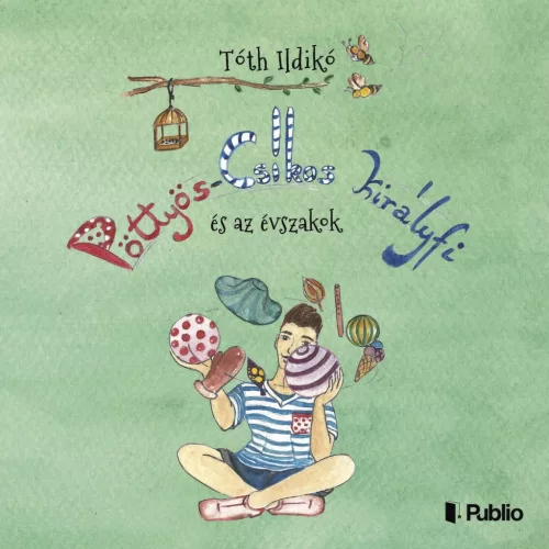 Pöttyös-Csíkos királyfi és az évszakok