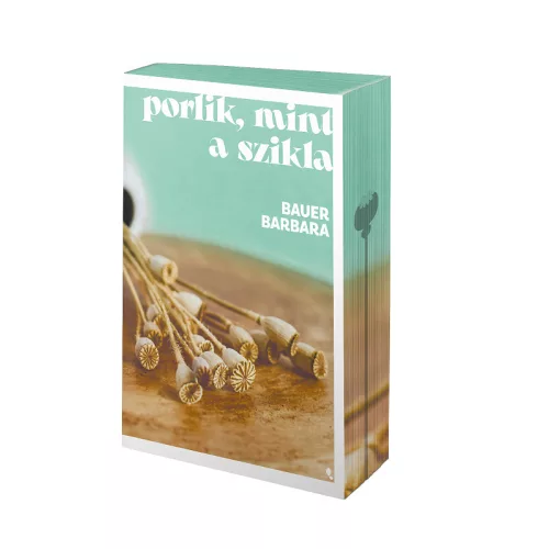 Porlik, mint a szikla - Éldekorált kiadás