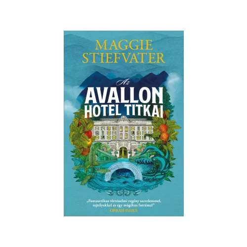 Az Avallon Hotel titkai