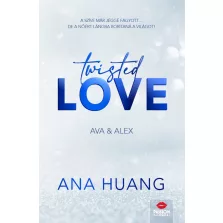 Twisted Love – Ava & Alex