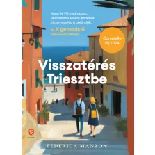 Visszatérés Triesztbe