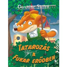 Tatarozás a Fukar erődben