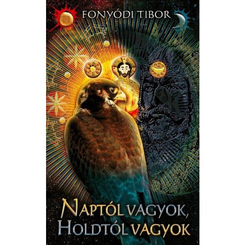 Naptól vagyok, Holdtól vagyok