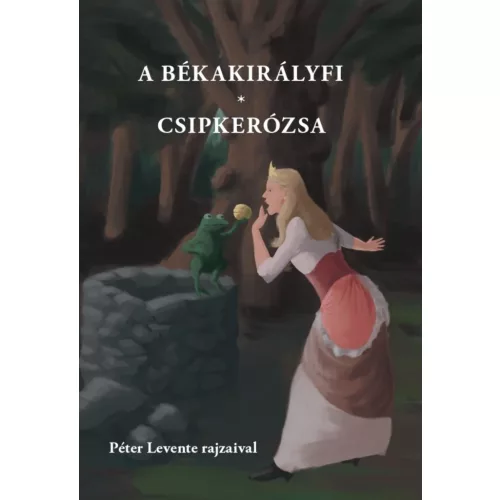 A békakirályfi, Csipkerózsa