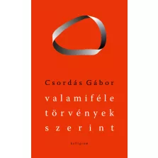Valamiféle törvények szerint - Válogatott versek