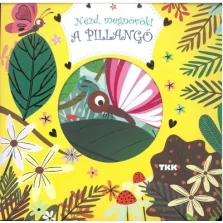 Nézd megnövök! - A pillangó