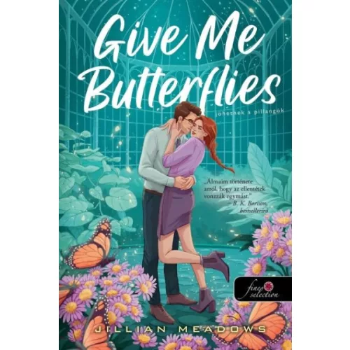 Give Me Butterflies - Jöhetnek a pillangók - Oaks Sisters 1.