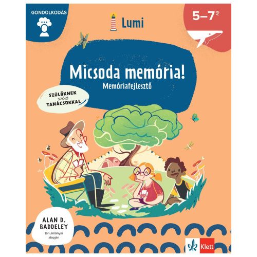 Micsoda memória! - Memóriafejlesztő 5-7 éveseknek