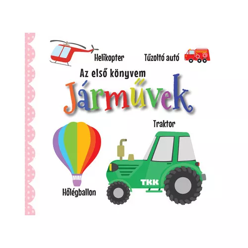 Járművek - Az első könyvem