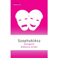 Antigoné / Oidipusz király