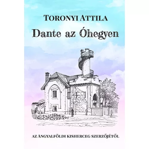 Dante az Óhegyen