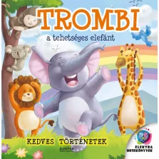 Trombi, a tehetséges elefánt