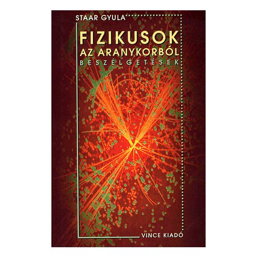 Fizikusok az aranykorból