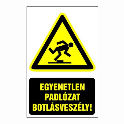 Egyenetlen padlózat botlásveszély!, 16x25cm / Öntapadós vinil