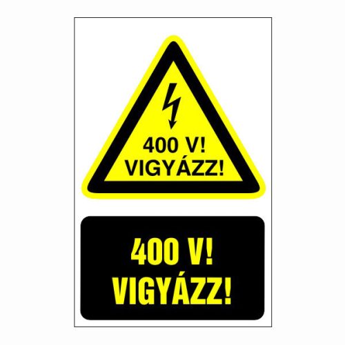 Vigyázz! 400v!, 16x25cm / Öntapadós vinil