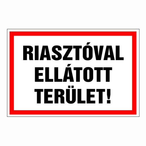 Riasztóval ellátott terület!, 15x10cm / Öntapadós vinil