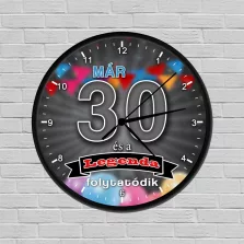 Legendás születésnapi óra 30